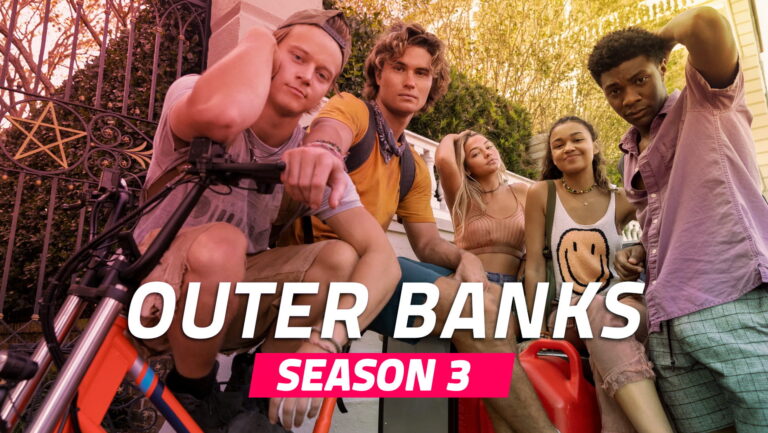 Outer Banks Season 3: Netflix Expected Release & What We Know So Far