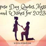 Propose Day Quotes, Messages and Wishes for 2023