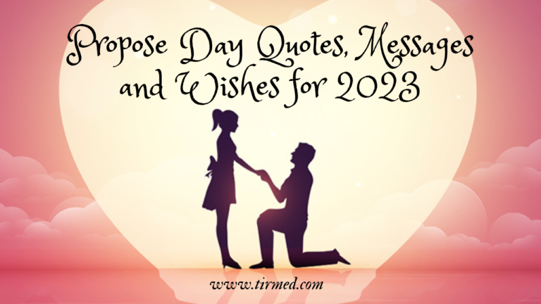 Propose Day Quotes, Messages and Wishes for 2023