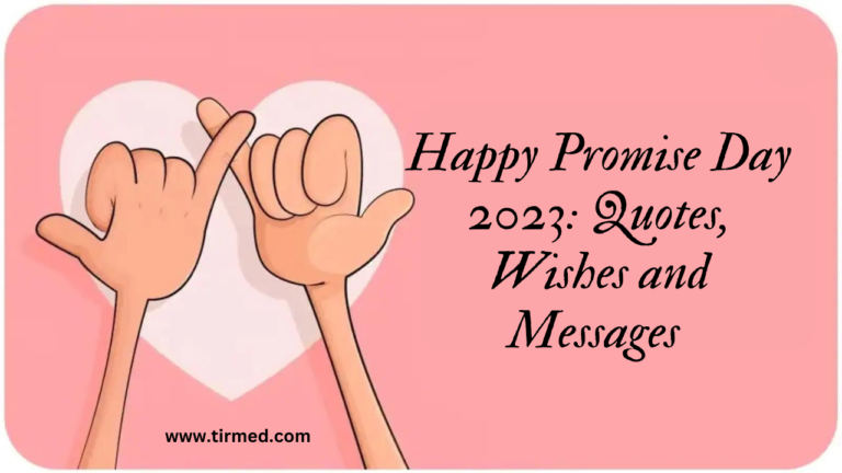 Happy Promise Day 2023: Quotes, Wishes and Messages