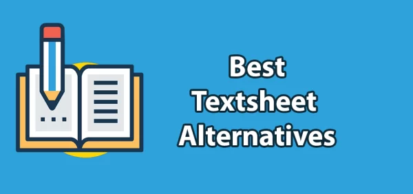 Textsheet and Its Alternatives: The Ultimate Guide for Students